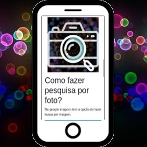 imagem referente a Como pesquisar imagem no google pelo celular?