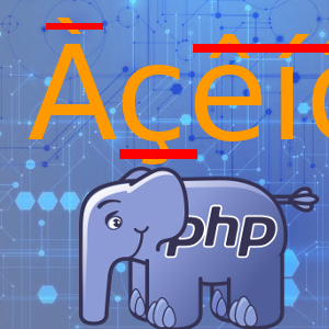 Como remover acentos de palavras com PHP?